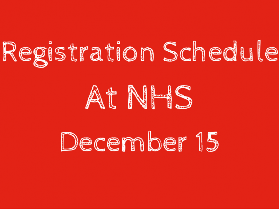 NHS will follow a different schedule for Thurs., Dec. 15, 2016 due to registration process beginning. 