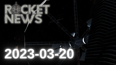 Video: Rocket News – Week of 2023-03-20
